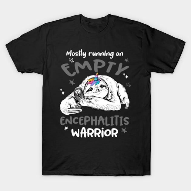 Mostly running on Empty Encephalitis Warrior T-Shirt by ThePassion99